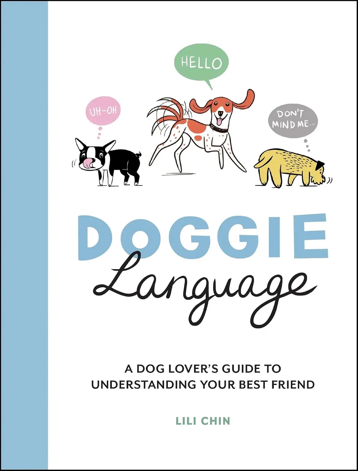 From Sig’s Bookshelf: Doggie Language